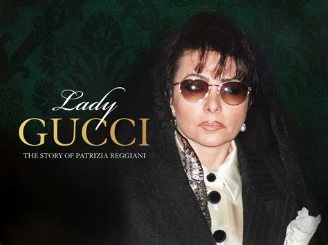 lady gucci the story of patrizia reggiani watch online|is Gucci still alive.